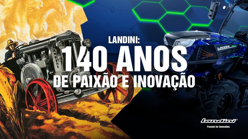 Landini: 140 anos de paixão e inovação